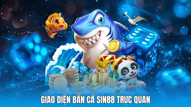 Giao diện bắn cá sin88 trực quan