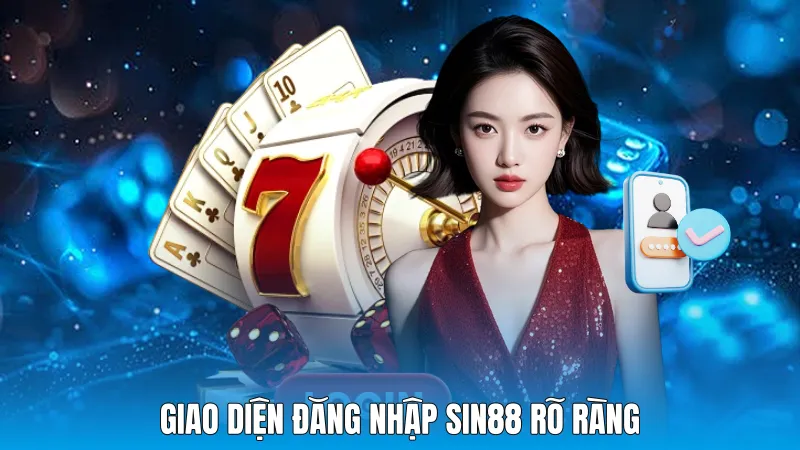 Giao diện đăng nhập sin88 rõ ràng